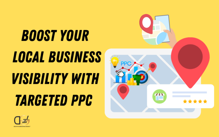 Boost Your Local Business Visibility with Targeted PPC