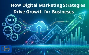 How-Digital-Marketing-Strategies-Drive-Growth-for-Businesses