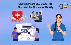 UK Healthcare SEO 2026 The Blueprint for Clinical Authority